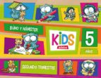 kids 5 años 2º trimestre ed 2013-9788468309811 kids 5 años 2º trimestre ed 2013-9788468309811