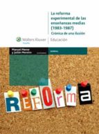 La reforma experimental de las enseñanzas medias Descargador de libros de Google para ipad