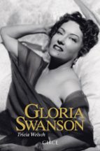 gloria swanson-tricia welsch-9788477653011 gloria swanson-tricia welsch-9788477653011