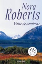 valle de sombras-nora roberts-9788484501411 valle de sombras-nora roberts-9788484501411