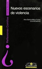 nuevos escenarios de violencia-ana garcia-mina freire-9788484681311 nuevos escenarios de violencia-ana garcia-mina freire-9788484681311