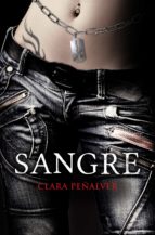 sangre (ebook)-clara peñalver-9788490326411 sangre (ebook)-clara peñalver-9788490326411