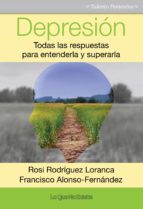 depresión (ebook)-rosi rodriguez-loranca-francisco alonso-fernandez-9788494505911 depresión (ebook)-rosi rodriguez-loranca-francisco alonso-fernandez-9788494505911