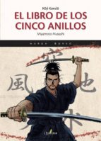 el libro de los cinco anillos (manga)-miyamoto musashi-9788494716911 el libro de los cinco anillos (manga)-miyamoto musashi-9788494716911