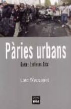 paries urbans-loïc wacquant-9788496061811 paries urbans-loïc wacquant-9788496061811