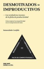 desmotivados = improductivos-inmaculada cerejido-9788496627611 desmotivados = improductivos-inmaculada cerejido-9788496627611