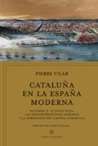 cataluña en la españa moderna, vol. 2-pierre vilar-9788498929911 cataluña en la españa moderna, vol. 2-pierre vilar-9788498929911
