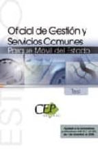 oficial de gestion y servicios comunes. parque movil del estado. test-9788499024011 oficial de gestion y servicios comunes. parque movil del estado. test-9788499024011