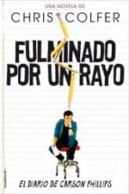 fulminado por un rayo-chris colfer-9788499186511 fulminado por un rayo-chris colfer-9788499186511