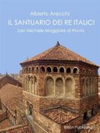 il santuario dei re italici (ebook)-9788869631511 il santuario dei re italici (ebook)-9788869631511