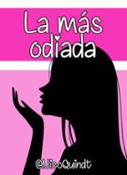 la más odiada (ebook)-nico quindt-nico quindt-9789874253811 la más odiada (ebook)-nico quindt-nico quindt-9789874253811