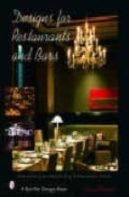 DESIGN FOR RESTAURANTS AND BARS: INSPIRATION FROM HUNDREDS OF INT ERNATIONAL HOTELS