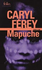 mapuche-caryl ferey-9782072927621