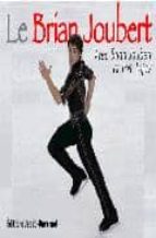 BRIAN JOUBERT SUR PAPIER GLACE | B.JOUBERT | JACOB DUVERNET | Casa 