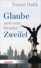 glaube und sein bruder zweifel (ebook)-tomáš halík-9783451811821 glaube und sein bruder zweifel (ebook)-tomáš halík-9783451811821