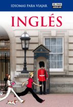 inglés (idiomas para viajar) (ebook)-9788403588721 inglés (idiomas para viajar) (ebook)-9788403588721