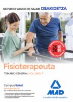 fisioterapeuta de osakidetza-servicio vasco de salud. temario gen eral volumen 1-9788414215821 fisioterapeuta de osakidetza-servicio vasco de salud. temario gen eral volumen 1-9788414215821