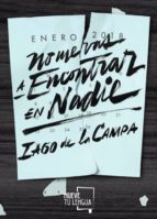 no me vas a encontrar en nadie-iago de la campa-9788417284121 no me vas a encontrar en nadie-iago de la campa-9788417284121