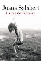 la faz de la tierra-alfred mondria-9788420664521 la faz de la tierra-alfred mondria-9788420664521