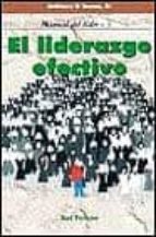 EL LIDERAZGO EFECTIVO (MANUAL DEL LIDER 3)