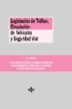 legislacion de trafico, circulacion de vehiculos y seguridad vial (11ª ed.)-tomas cano campos-9788430946921 legislacion de trafico, circulacion de vehiculos y seguridad vial (11ª ed.)-tomas cano campos-9788430946921