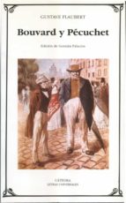 bouvard y pecuchet-gustave flaubert-9788437617121 bouvard y pecuchet-gustave flaubert-9788437617121