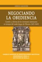 negociando la obediencia-arrigo amadori-9788447214921 negociando la obediencia-arrigo amadori-9788447214921