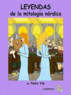 leyendas de la mitología nórdica (ebook)-pedro yde-9788461601721 leyendas de la mitología nórdica (ebook)-pedro yde-9788461601721