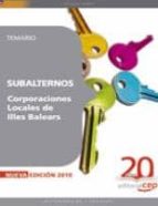 SUBALTERNOS CORPORACIONES LOCALES DE ILLES BALEARS. TEMARIO
