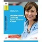 ENFERMERAS/OS (ATS/DUE) AGENCIA VALENCIANA DE SALUD. TEMARIO VOL. II. PARTE ESPECÍFICA