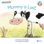 cuentos bilingues. mummy is lost - mama se ha perdido-9788469600221 cuentos bilingues. mummy is lost - mama se ha perdido-9788469600221