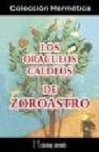 los oraculos caldeos de zoroastro-9788479103521 los oraculos caldeos de zoroastro-9788479103521