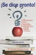 ¡se dice pronto! 1150 expresiones, modismos y frases hechas en ca stellano y su version equivalente en ingles, frances e italiano (2ª ed.)-maria leonisa casado conde-9788484692621 ¡se dice pronto! 1150 expresiones, modismos y frases hechas en ca stellano y su version equivalente en ingles, frances e italiano (2ª ed.)-maria leonisa casado conde-9788484692621