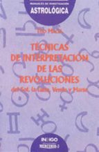 tecnica de interpretacion de las revoluciones: del sol, la luna, venus y marte-tito macia-9788486668921 tecnica de interpretacion de las revoluciones: del sol, la luna, venus y marte-tito macia-9788486668921