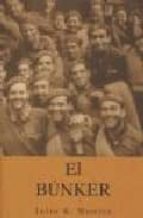 el bunker-julio r. montes-9788496364721 el bunker-julio r. montes-9788496364721