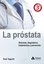la prostata: todo lo que necesitas saber sobre la glandula mascul ina-yosh taguchi-9788497350921 la prostata: todo lo que necesitas saber sobre la glandula mascul ina-yosh taguchi-9788497350921