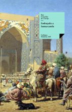 embajada a samarcanda. vida y hazañas del gran tamorlán (ebook)-ruy gonzález de clavijo-9788498169621 embajada a samarcanda. vida y hazañas del gran tamorlán (ebook)-ruy gonzález de clavijo-9788498169621