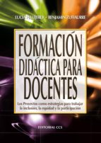 formacion didactica para docentes (ebook)-lucia pellejero-benjamin zufiaurre-9788498429121 formacion didactica para docentes (ebook)-lucia pellejero-benjamin zufiaurre-9788498429121