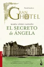 el secreto de angela-maria lopez castaño-9788499983721 el secreto de angela-maria lopez castaño-9788499983721