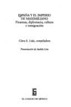España y el imperio de maximiliano por Clara e. lida FB2 MOBI EPUB