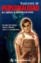 trastornos de personalidad en niños y adolescentes-paulina kernberg-alan s. weiner-karen k. bardenstein-9789684269521 trastornos de personalidad en niños y adolescentes-paulina kernberg-alan s. weiner-karen k. bardenstein-9789684269521
