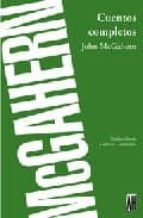 CUENTOS COMPLETOS MCGAHERN
