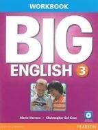 BIG ENGLISH 3 WORKBOOK W/AUDIOCD