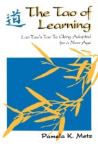the tao of learning (ebook)-pamela k. metz-9780893348731 the tao of learning (ebook)-pamela k. metz-9780893348731