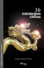 36 estrategias chinas (ebook)-carlos martin perez-9781629152431 36 estrategias chinas (ebook)-carlos martin perez-9781629152431