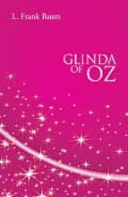 glinda of oz-l. frank baum-9781843913931 glinda of oz-l. frank baum-9781843913931