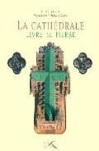 La cathedrale: livre de pierre MOBI FB2 por Aline kinerfrançois guenet