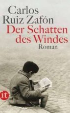 der schatten des windes-carlos ruiz zafon-9783458357131 der schatten des windes-carlos ruiz zafon-9783458357131