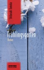 frühlingsgarten (ebook)-tomoka shibasaki-9783839321331 frühlingsgarten (ebook)-tomoka shibasaki-9783839321331