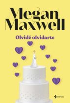 olvidé olvidarte (ebook)-megan maxwell-9788408109631 olvidé olvidarte (ebook)-megan maxwell-9788408109631